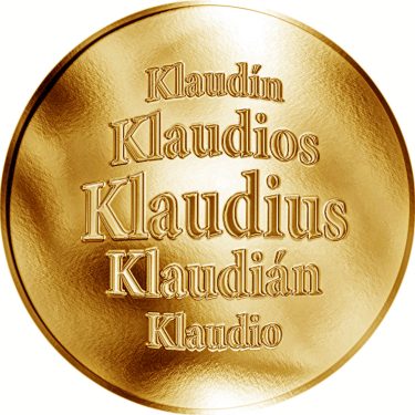 Náhled Averzní strany - Slovenská jména - Klaudius - velká zlatá medaile 1 Oz