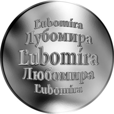 Náhled Averzní strany - Slovenská jména - Ľubomíra - velká stříbrná medaile 1 Oz