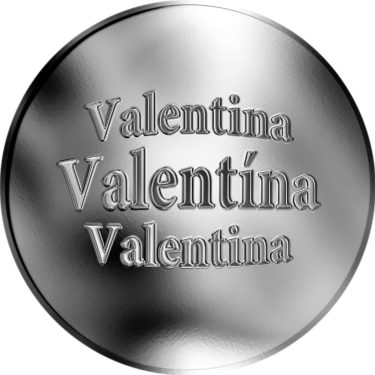 Náhled Averzní strany - Slovenská jména - Valentína - stříbrná medaile